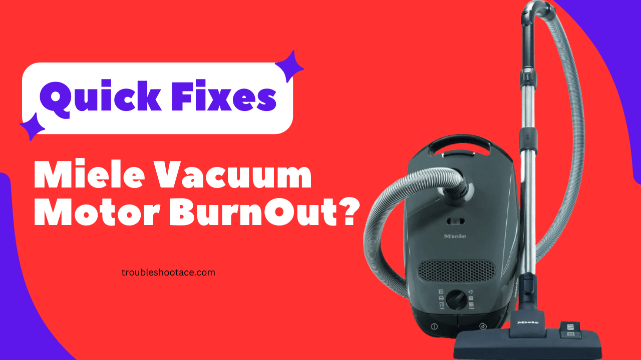 Miele Vacuum Motor BurnOut